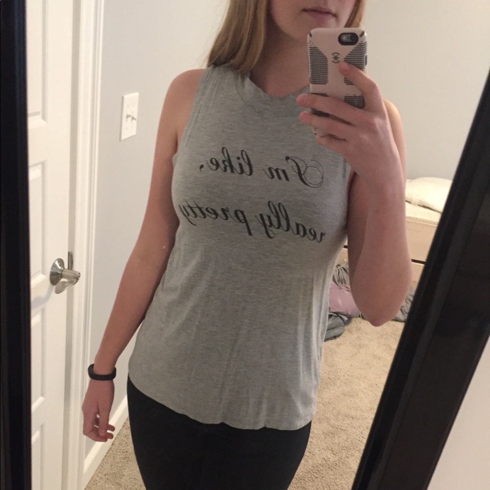 I’m Like Really Pretty Grey Muscle Tee
